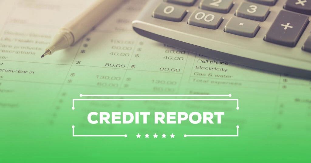 What is a Credit Report and What’s on It?